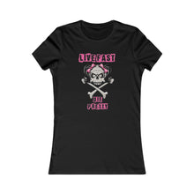 Load image into Gallery viewer, Live Fast Die Pretty - Women's Favorite Tee