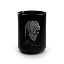 Load image into Gallery viewer, Dying Breed - Black Mug 15oz