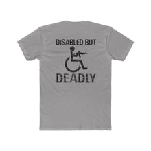 Load image into Gallery viewer, Disabled But Deadly - Print On Back