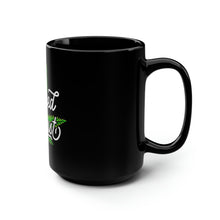 Load image into Gallery viewer, In Weed We Trust - Black Mug 15oz