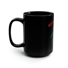 Load image into Gallery viewer, MistleStoned - Black Mug 15oz