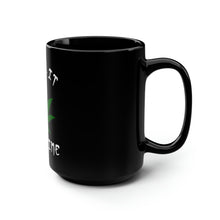 Load image into Gallery viewer, I Call It Medicine - Black Mug 15oz