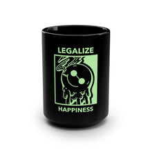 Load image into Gallery viewer, Legalize Happiness - Black Mug 15oz