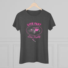 Load image into Gallery viewer, Women's Live Fast Die Pretty - Triblend Tee