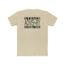 Load image into Gallery viewer, Stoner Advisory - Print On Back - Multiple Colors