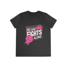Load image into Gallery viewer, Ladies No one fights alone Competitor Tee