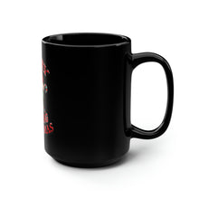 Load image into Gallery viewer, Merry Fucking Christmas - Black Mug 15oz