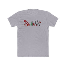 Load image into Gallery viewer, Believe - Print On Front - Multiple Colors