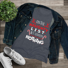 Load image into Gallery viewer, On The Naughty List - Women's Triblend Tee