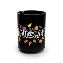 Load image into Gallery viewer, Happy Halloween - Black Mug 15oz