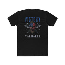 Load image into Gallery viewer, Blue Victory or Valhalla - Print On Back