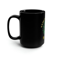 Load image into Gallery viewer, In a World Full of Roses and Sun Flowers Be A WEED - Black Mug 15oz