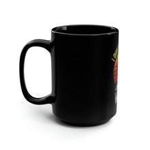 Load image into Gallery viewer, I Don't Do Drugs - Black Mug 15oz