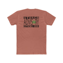 Load image into Gallery viewer, Stoner Advisory - Print On Back - Multiple Colors