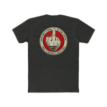 Load image into Gallery viewer, I Didn't Build For Approval - Middle Finger On Back