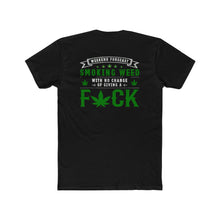 Load image into Gallery viewer, Weekend Forcast Smoking Weed - Design On Back