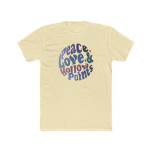 Load image into Gallery viewer, Peace Love and Hollow Points - Print On Front - Multiple Colors