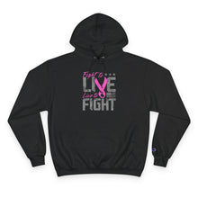 Load image into Gallery viewer, Fight to Live Champion Hoodie