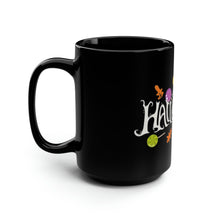 Load image into Gallery viewer, Happy Halloween - Black Mug 15oz