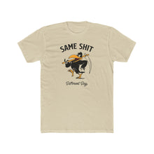 Load image into Gallery viewer, Same Shit Different Day - Print On Front