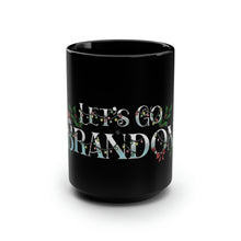 Load image into Gallery viewer, Let's Go Brandon - Black Mug 15oz