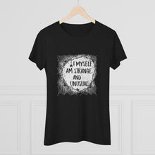 Load image into Gallery viewer, I Myself Am Strange And Unusual - Women's Triblend Tee