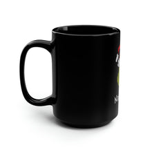 Load image into Gallery viewer, Naughty Grinch - Black Mug 15oz