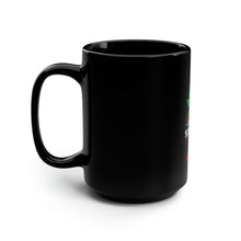 Load image into Gallery viewer, I'm The Stoner Elf - Black Mug 15oz