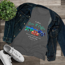 Load image into Gallery viewer, Women's Tri Blend Fallon Cars "N" Coffee (print on front)