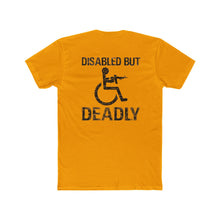 Load image into Gallery viewer, Disabled But Deadly - Print On Back
