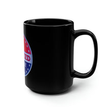 Load image into Gallery viewer, I Smoked Today - Vote - Black Mug 15oz