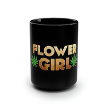 Load image into Gallery viewer, Flower Girl - Black Mug 15oz