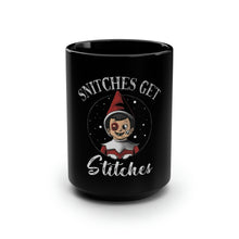 Load image into Gallery viewer, Snitches Get Stitches - Black Mug 15oz