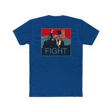 Load image into Gallery viewer, TRUMP "FIGHT" - Print On Back
