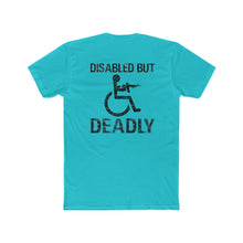 Load image into Gallery viewer, Disabled But Deadly - Print On Back