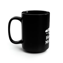Load image into Gallery viewer, Having a Meltdown - Black Mug 15oz