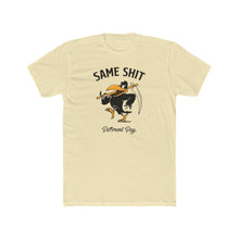 Load image into Gallery viewer, Same Shit Different Day - Print On Front