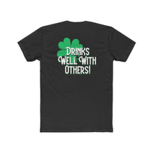 Load image into Gallery viewer, Irish - Drinks Well With Others - Design On Back