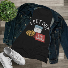Load image into Gallery viewer, I Put Out - Women's Triblend Tee