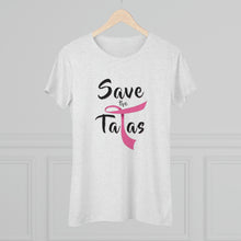 Load image into Gallery viewer, Women's Save the Tatas Triblend Tee