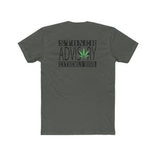 Load image into Gallery viewer, Stoner Advisory - Print On Back - Multiple Colors