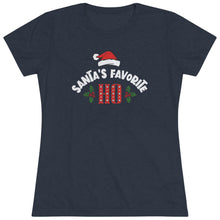 Load image into Gallery viewer, Santas Favorite Ho - Women's Triblend Tee