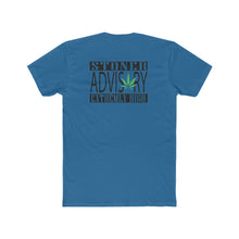 Load image into Gallery viewer, Stoner Advisory - Print On Back - Multiple Colors