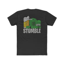 Load image into Gallery viewer, Irish - Let's Get Ready To Stumble - Design On Back