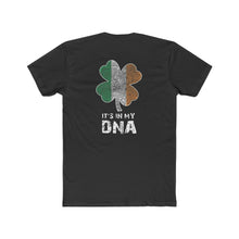 Load image into Gallery viewer, Irish - It's In My DNA - Design On Back