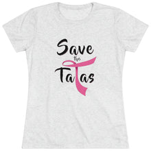 Load image into Gallery viewer, Women's Save the Tatas Triblend Tee