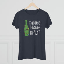 Load image into Gallery viewer, Dashing Through Merlot - Women's Triblend Tee