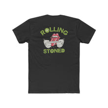 Load image into Gallery viewer, Rolling Stoned - Print On Back