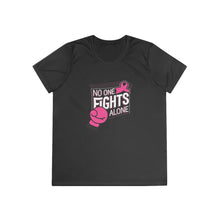 Load image into Gallery viewer, Ladies No one fights alone Competitor Tee