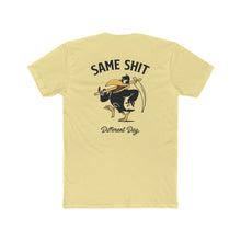 Load image into Gallery viewer, Same Shit Different Day - Print On Back